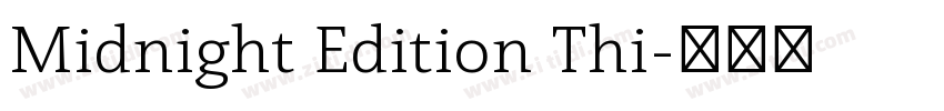 Midnight Edition Thi字体转换